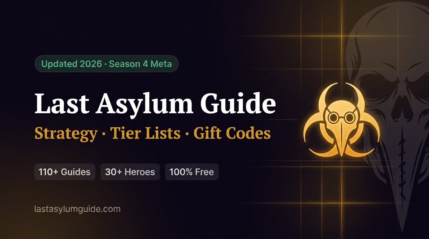 heroes-last-asylum-guide-last-asylum-guide